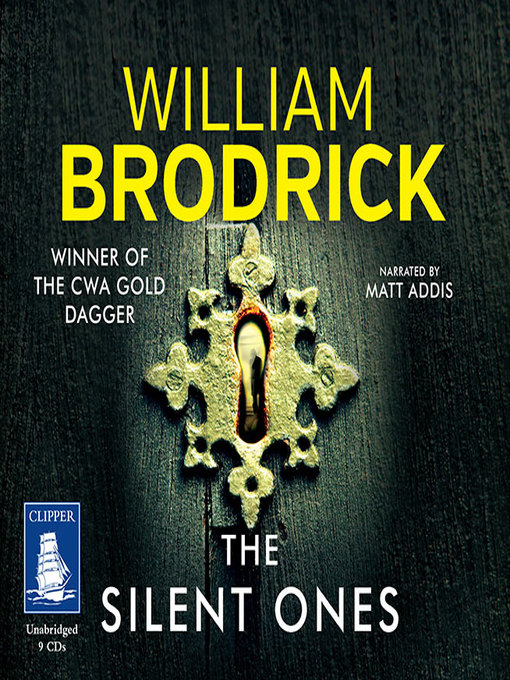 Title details for The Silent Ones by William Brodrick - Available